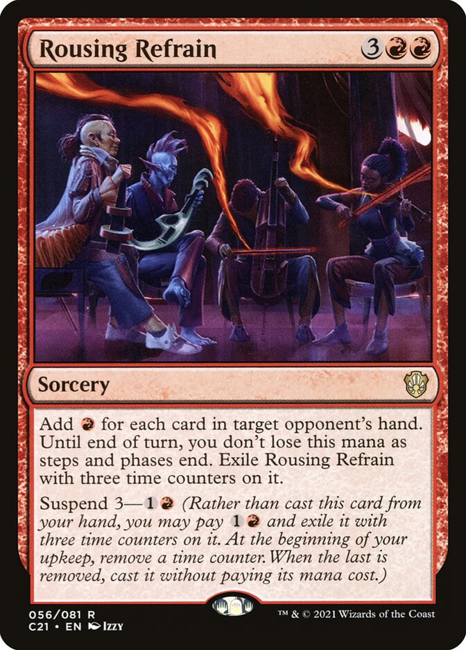 Rousing Refrain 56 (Commander 2021) 
