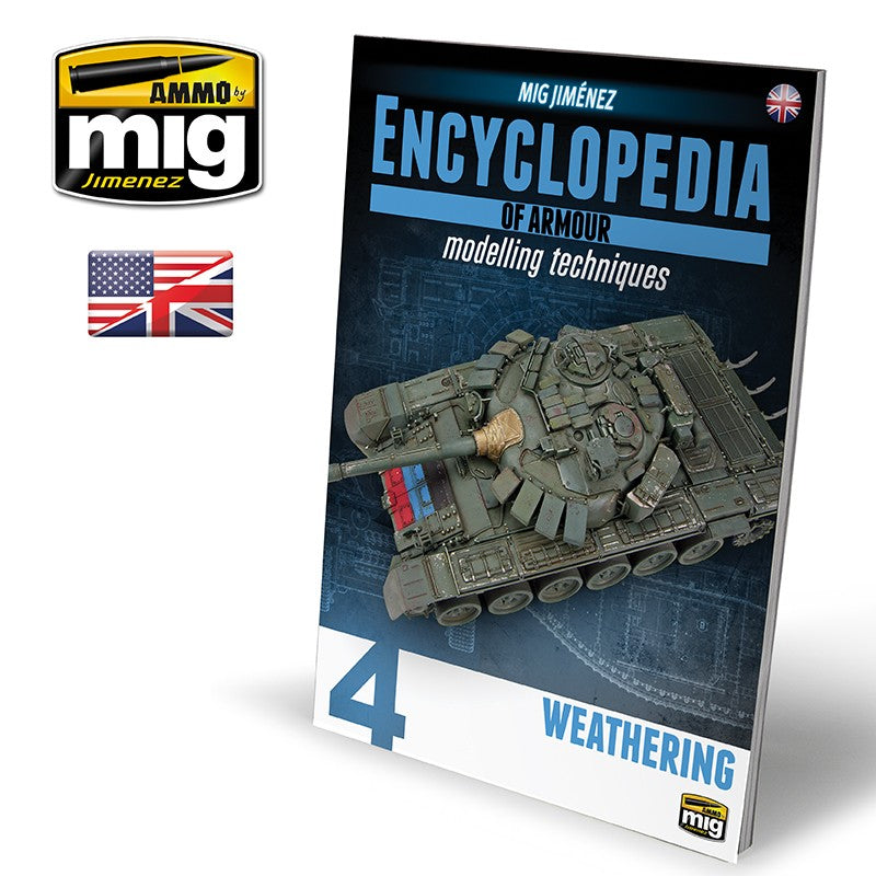 Ammo by MIG - Book - Encyclopedia Of Armour Modelling Techniques – Vol. 4 Weathering (Preorder) - Good Games