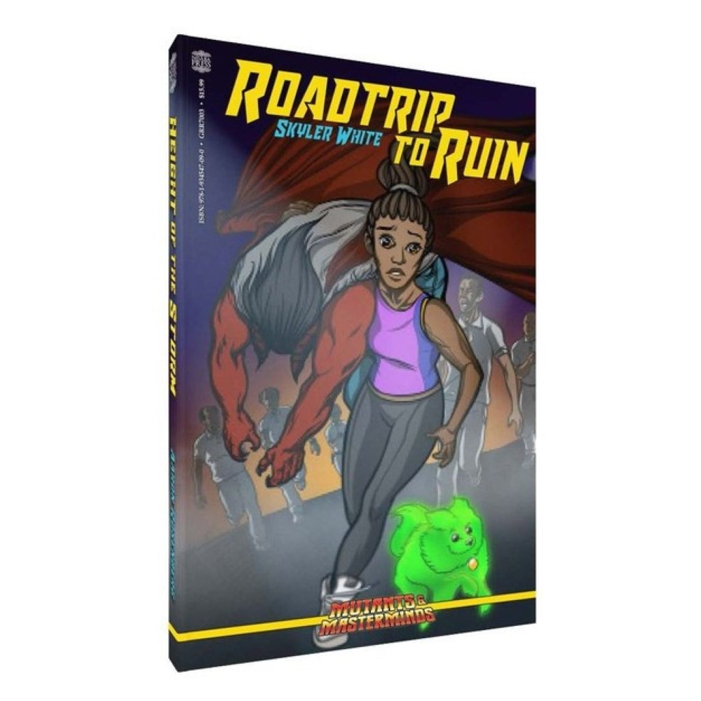The book cover for Roadtrip to Ruin features a scared woman, a large red-armed figure, a glowing green dog, and blurred people behind them