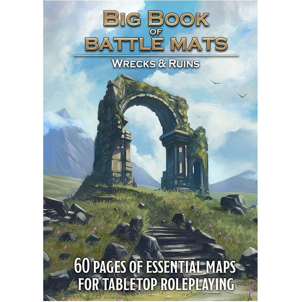 Cover art for Big Book of Battle Mats: Wrecks & Ruins, showing an overgrown stone archway on a green hill.