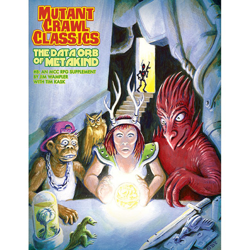 Mutant Crawl Classics RPG cover: An antlered woman holds a glowing orb, watched by diverse mutants and a skeletal robot