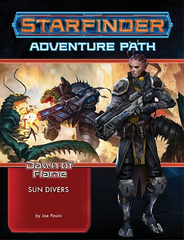 Starfinder Adventure Path Dawn Of Flame #3 Sun Divers - Good Games