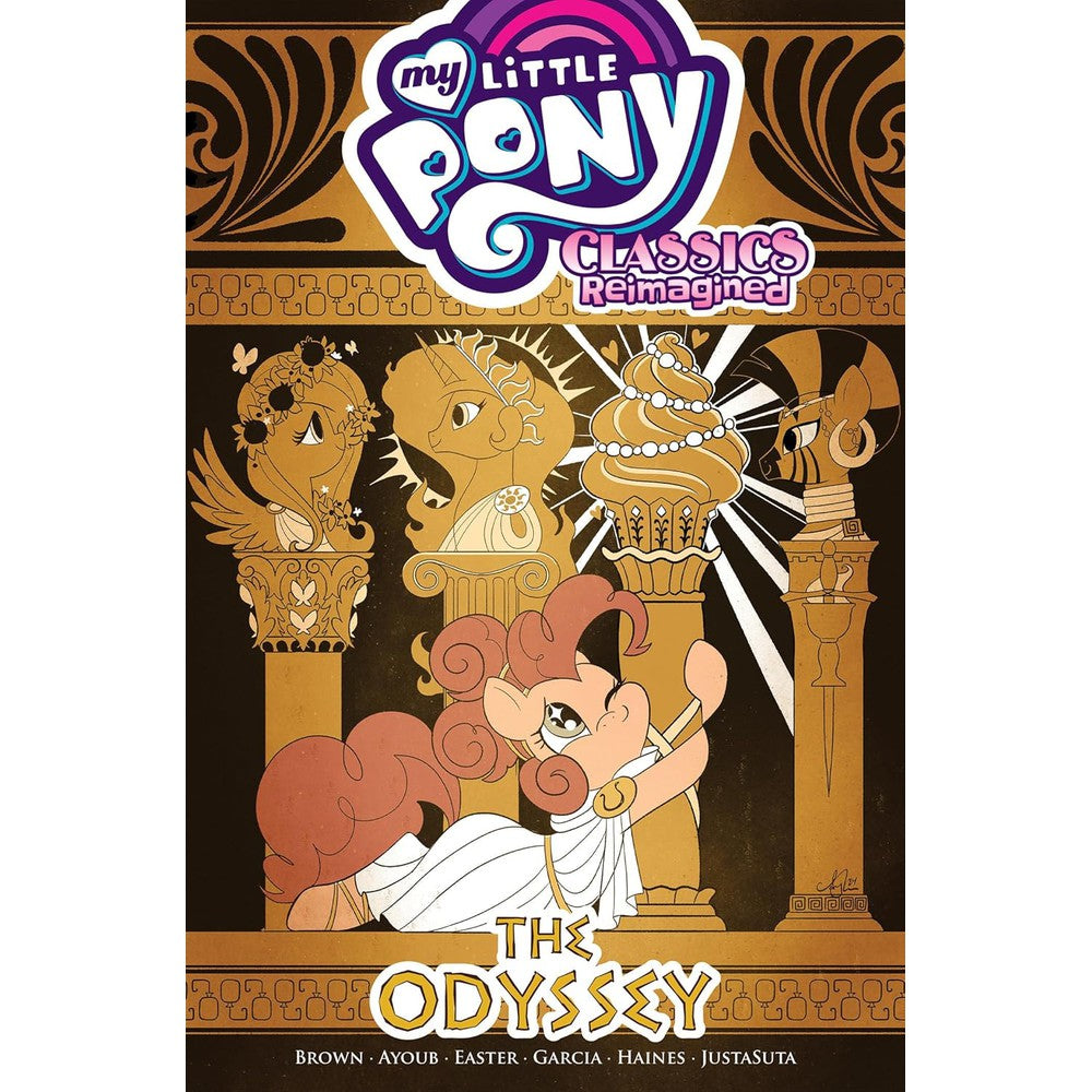 My Little Pony: Classics Reimaginedâ€”The Odyssey