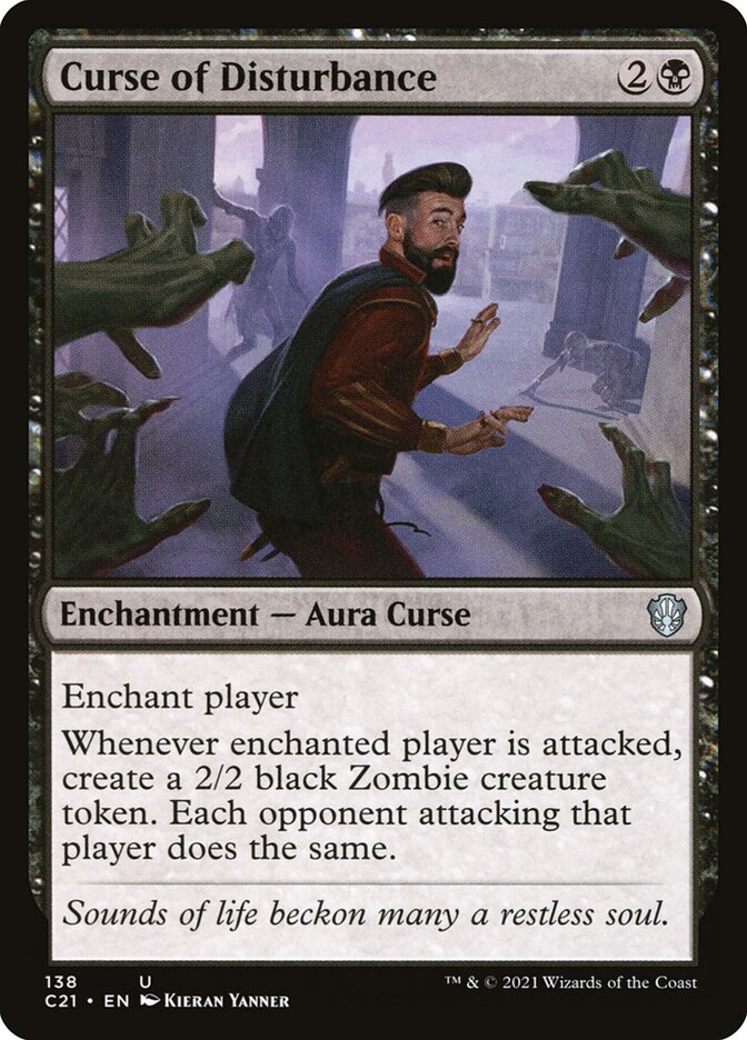 Curse of Disturbance 138 (Commander 2021) 
