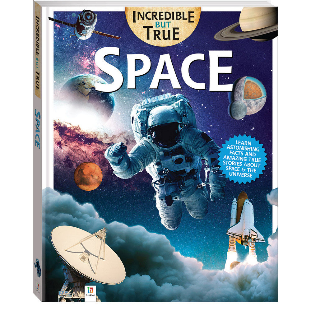 Space Incredible But True