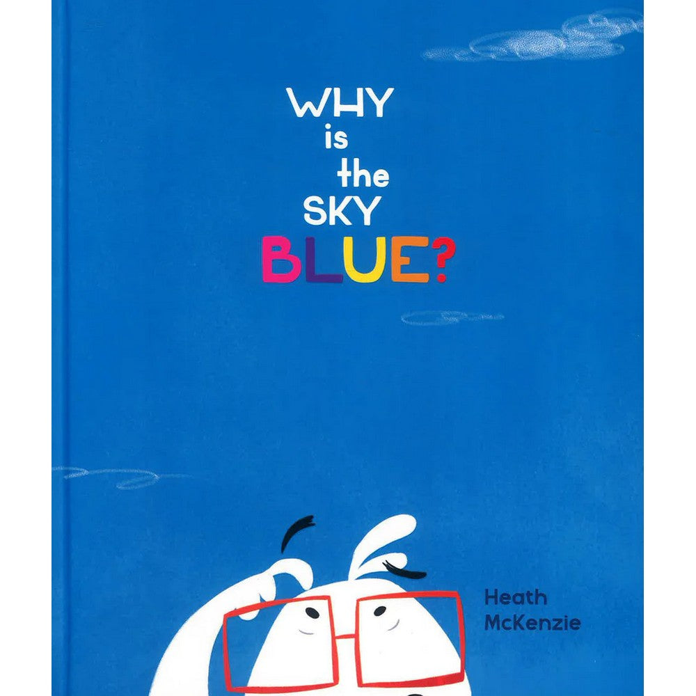 Why Is The Sky Blue