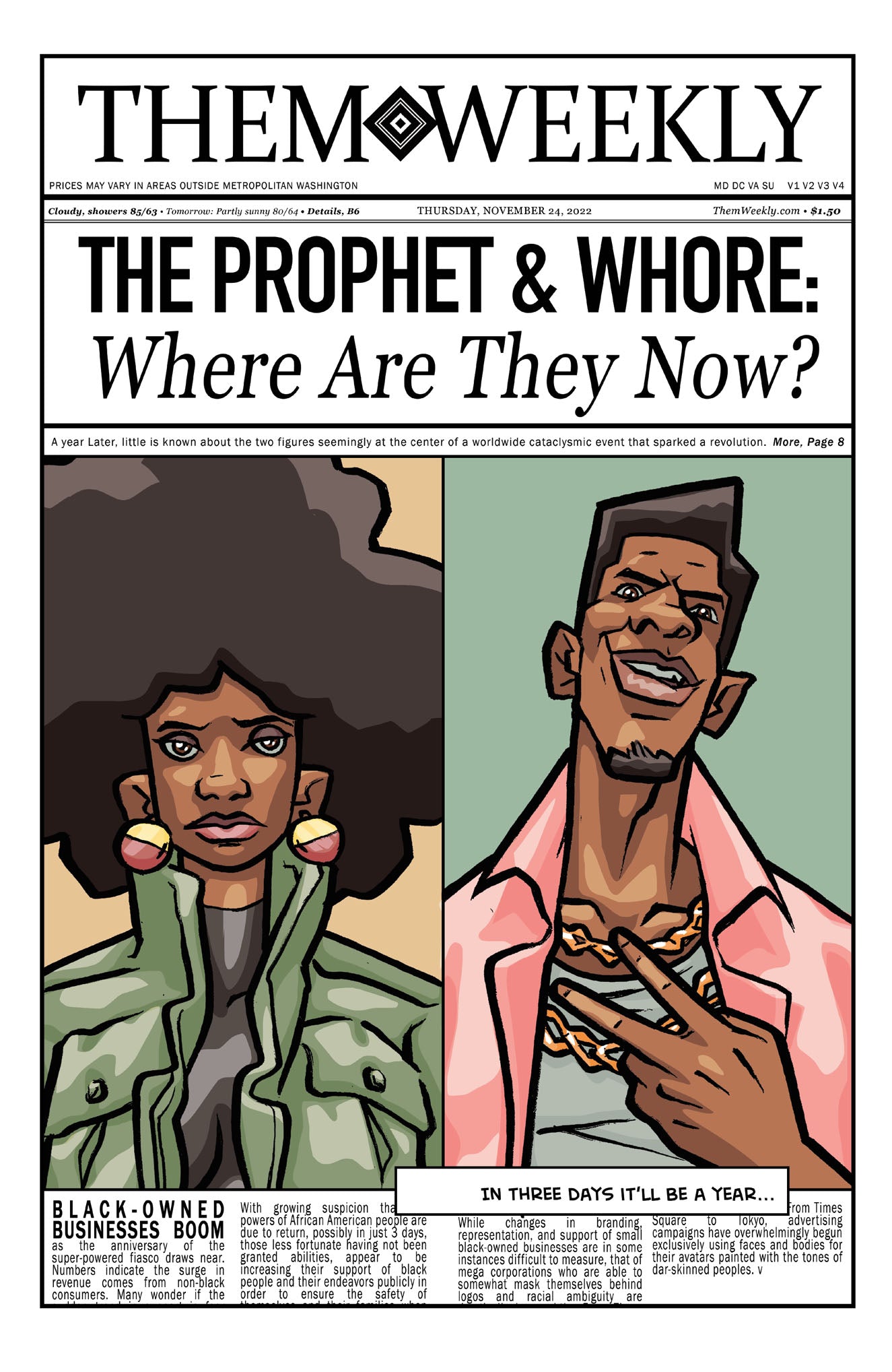 Newspaper: "THE PROPHET & WHORE" headline above a serious cartoon woman and a smiling cartoon man making a peace sign