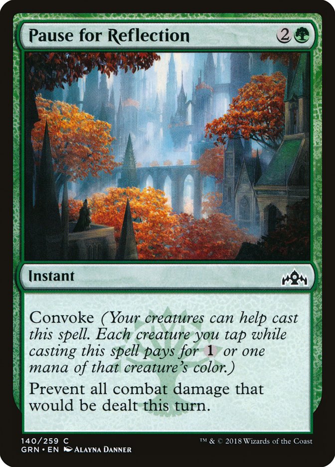 Pause for Reflection 140/259 (Guilds of Ravnica) 