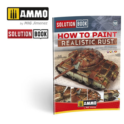 Ammo by MIG - Book - How To Paint Realistic Rust Solution Book 12 - Good Games