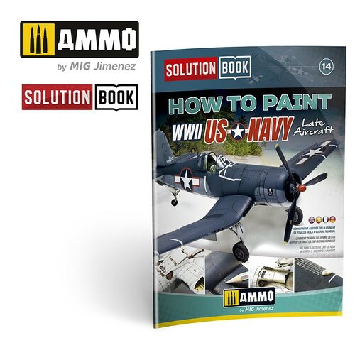 Ammo by MIG - Book - How To Paint Us Navy Wwii Late Solution Book 14 - Good Games