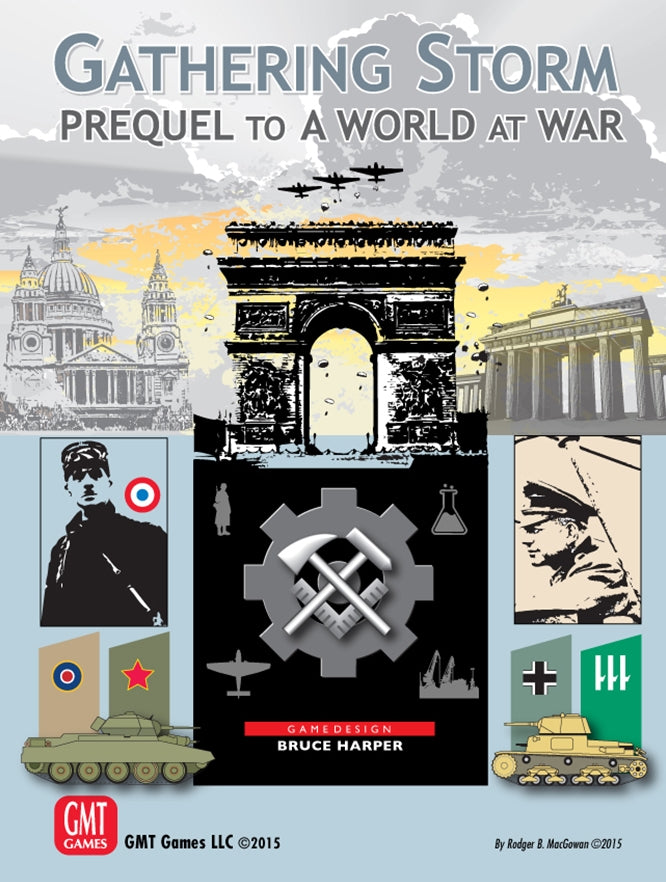 Gathering Storm: Prequel to a World at War cover. Bombers over crumbling European landmarks, tanks, and soldiers