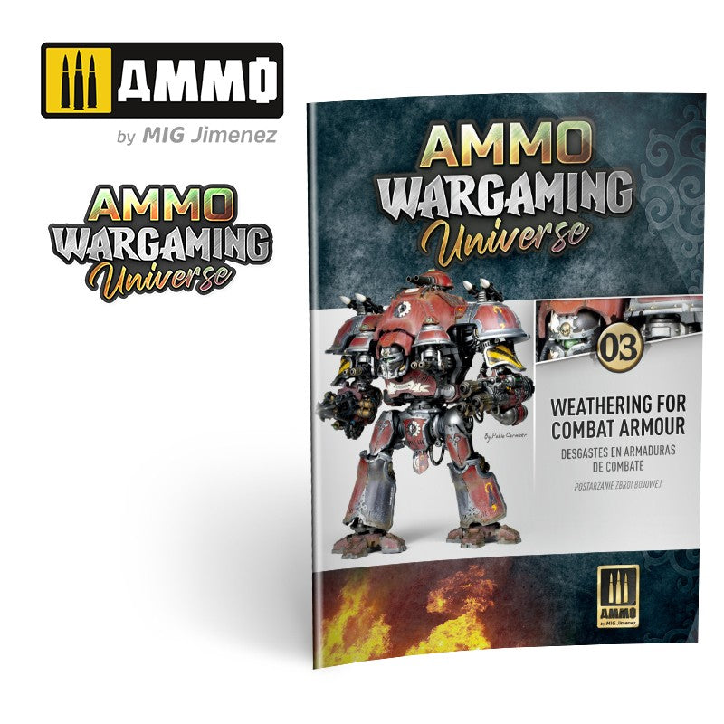 Ammo by MIG - Book - Ammo Wargaming Universe Book 03 – Weathering Combat Armour (Preorder) - Good Games