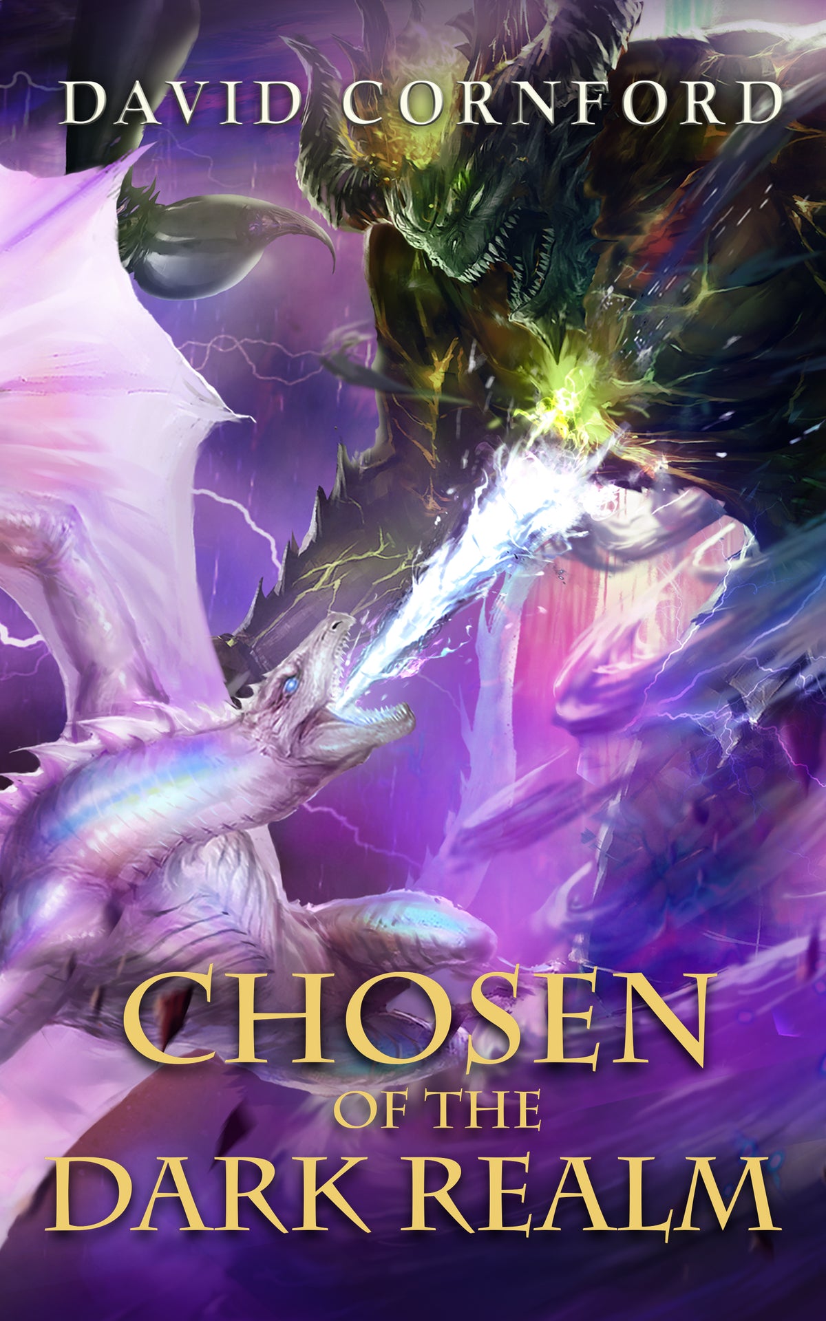 Chosen of the Dark Realm: Fantasy book cover a light dragon blasts a dark, horned monster with an energy beam