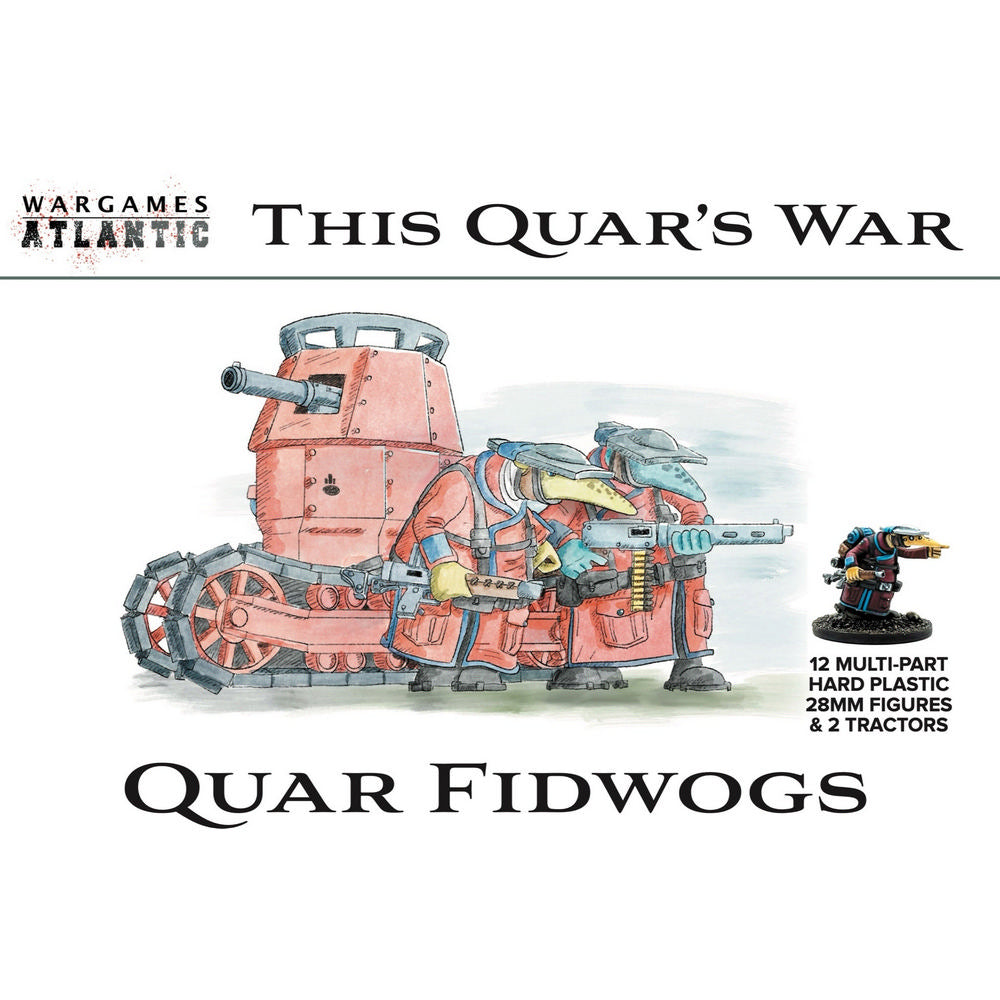 This Quar's War - Fidwog Infantry