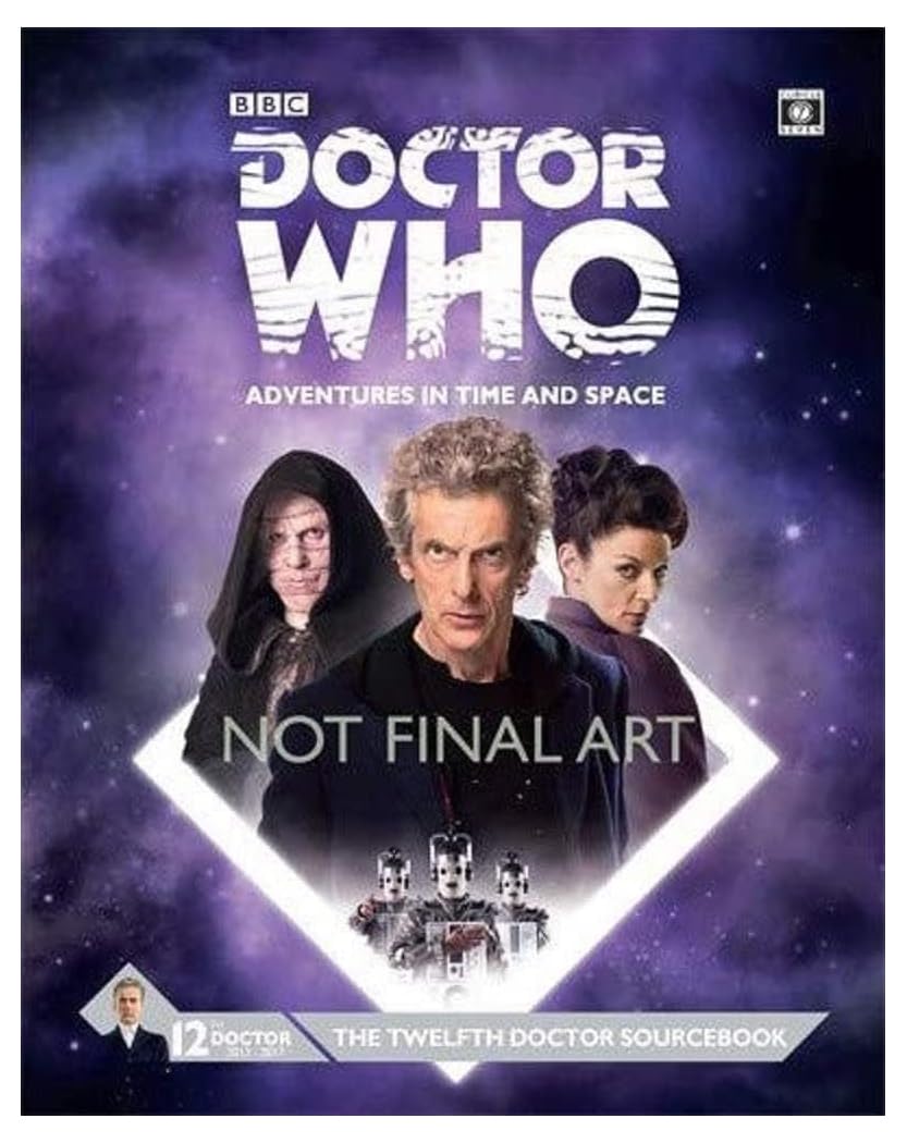 Cover for Doctor Who: The Twelfth Doctor Sourcebook. Peter Capaldi, Missy, and Davros against a space background. 'NOT FINAL ART'.
