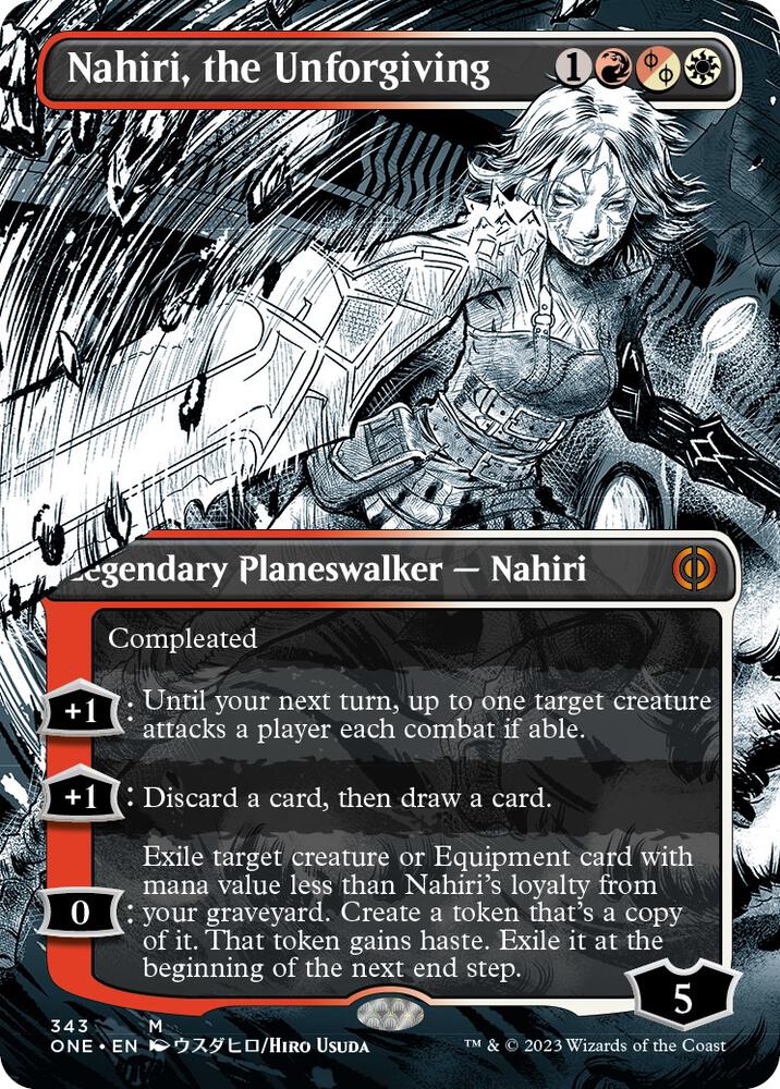 Nahiri, the Unforgiving 343 (Phyrexia: All Will Be One)  - Borderless Foil
