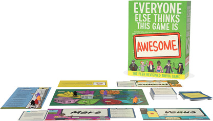 Everyone Else Thinks This Game Is Awesome (Base Game)