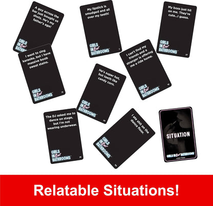 Scattered black cards from the "Girls In Bar Bathrooms" game showing examples of embarrassing situations
