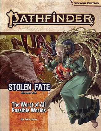 Pathfinder Second Edition - Adventure Path: Stolen Fate # 3 The Worst of All Possible Worlds