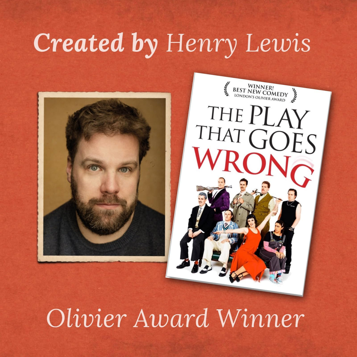 Henry Lewis, creator of the Olivier Award-winning play, The Play That Goes Wrong, pictured with its poster