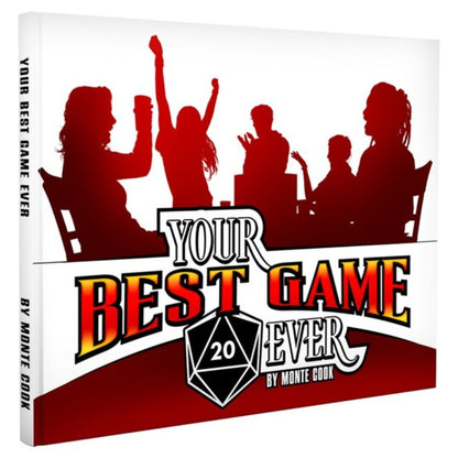 Book cover for 'Your Best Game Ever' by Monte Cook, featuring silhouetted players celebrating a tabletop game with a d20 die