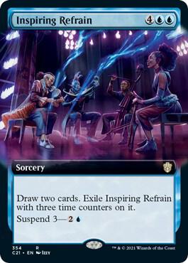 Inspiring Refrain Extended Art 354/81 (Commander 2021) 