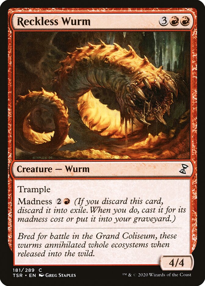 Reckless Wurm 181/289 (Time Spiral: Remastered) 