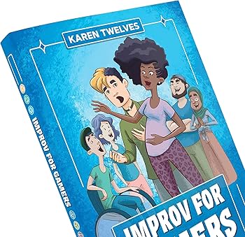 Improv for Gamers Second Edition - Good Games
