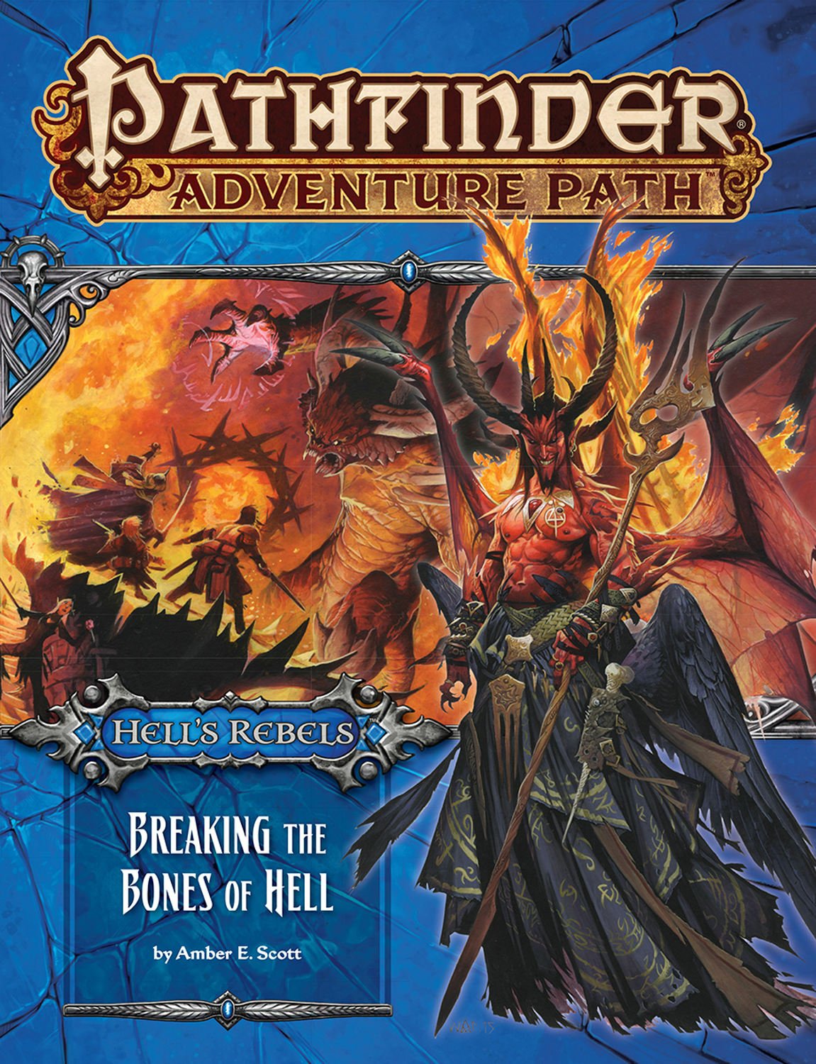 Paizo Pathfinder Adventure Path Hells Rebels Part 6 Breaking the Bones of Hell RPG Book cover: A red-skinned, horned demon with wings and a staff dominates a fiery battle scene