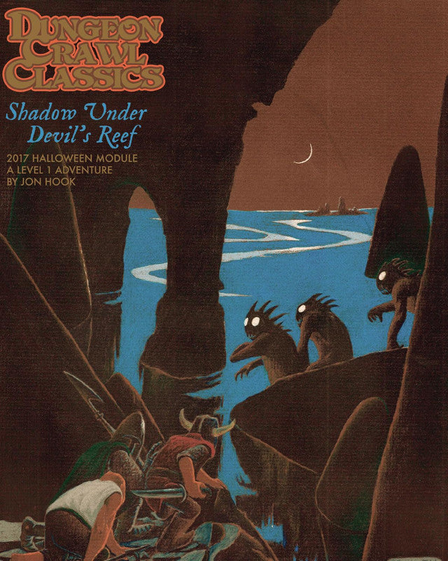 Dungeon Crawl Classics: Shadow Under Devil's Reef cover, adventurers confront three glowing-eyed monsters in a dark cave with water, a crescent moon shines above