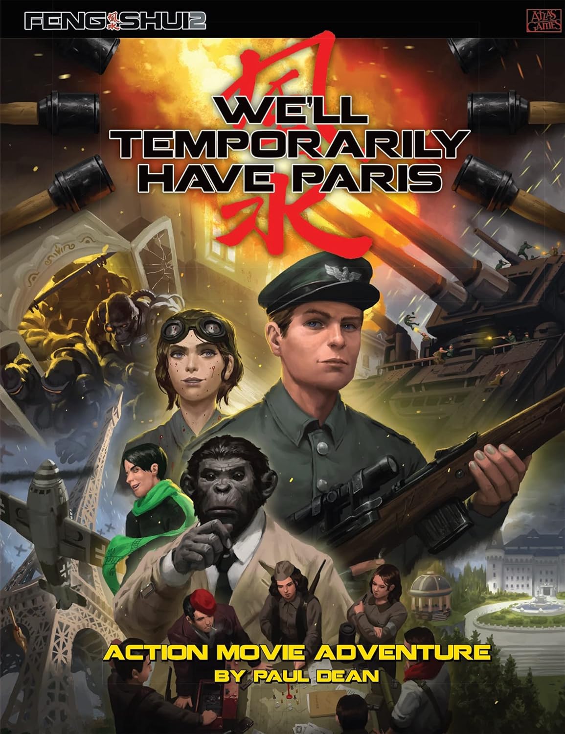 Cover for 'We'll Temporarily Have Paris,' depicting a soldier, woman, and ape in a chaotic, war-torn Paris