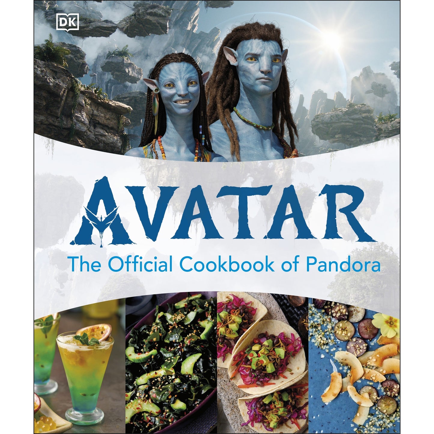 Cover for Avatar: The Official Cookbook of Pandora Shows two blue Na'vi characters and four images of diverse -  colorful Pandoran recipes