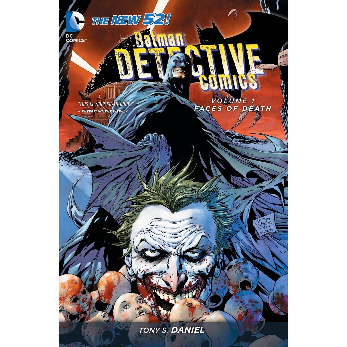 Batman looms over the bloody, grinning Joker surrounded by baby doll heads. Batman Detective Comics Vol 1: Faces of Death graphic novel cover