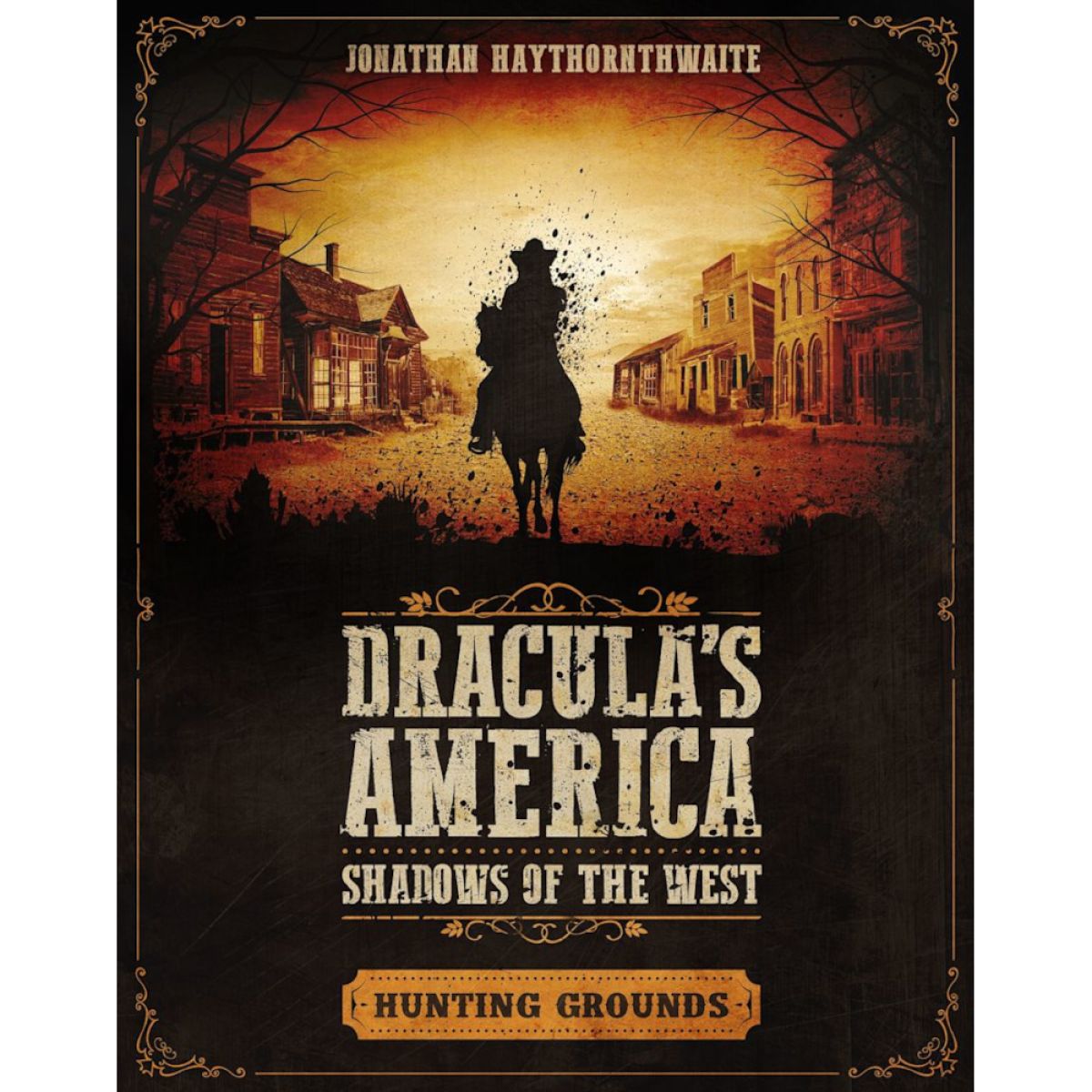 Draculas America: Shadows of the West: Hunting Grounds