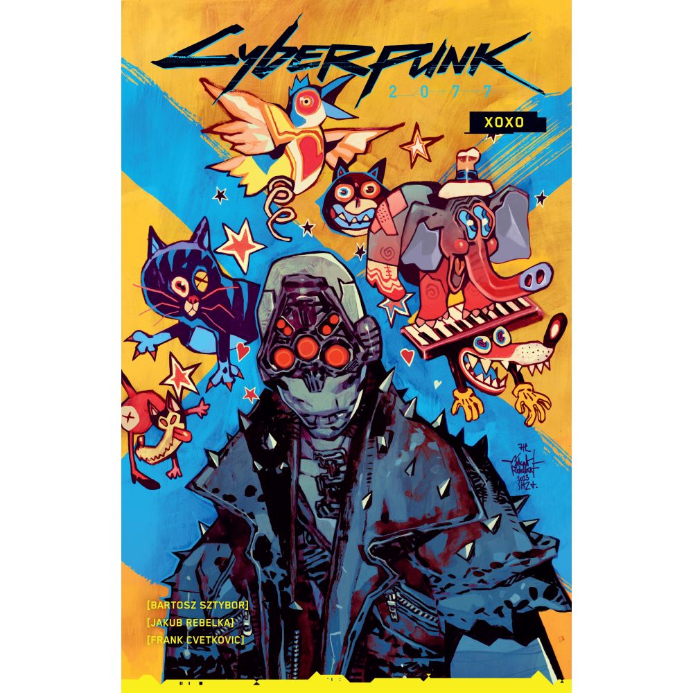 The Dark Horse Cyberpunk 2077 XOXO book cover features a cyborg in a spiked jacket surrounded by whimsical cartoon animals and stars on a yellow and blue background