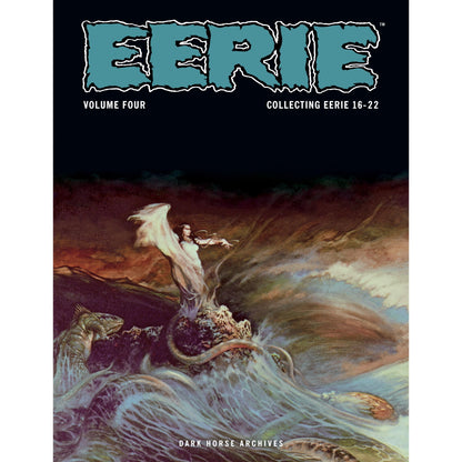 EERIE Volume Four cover. A woman on a rocky outcrop amidst stormy waves, with a sea monster. Dark Horse Archives