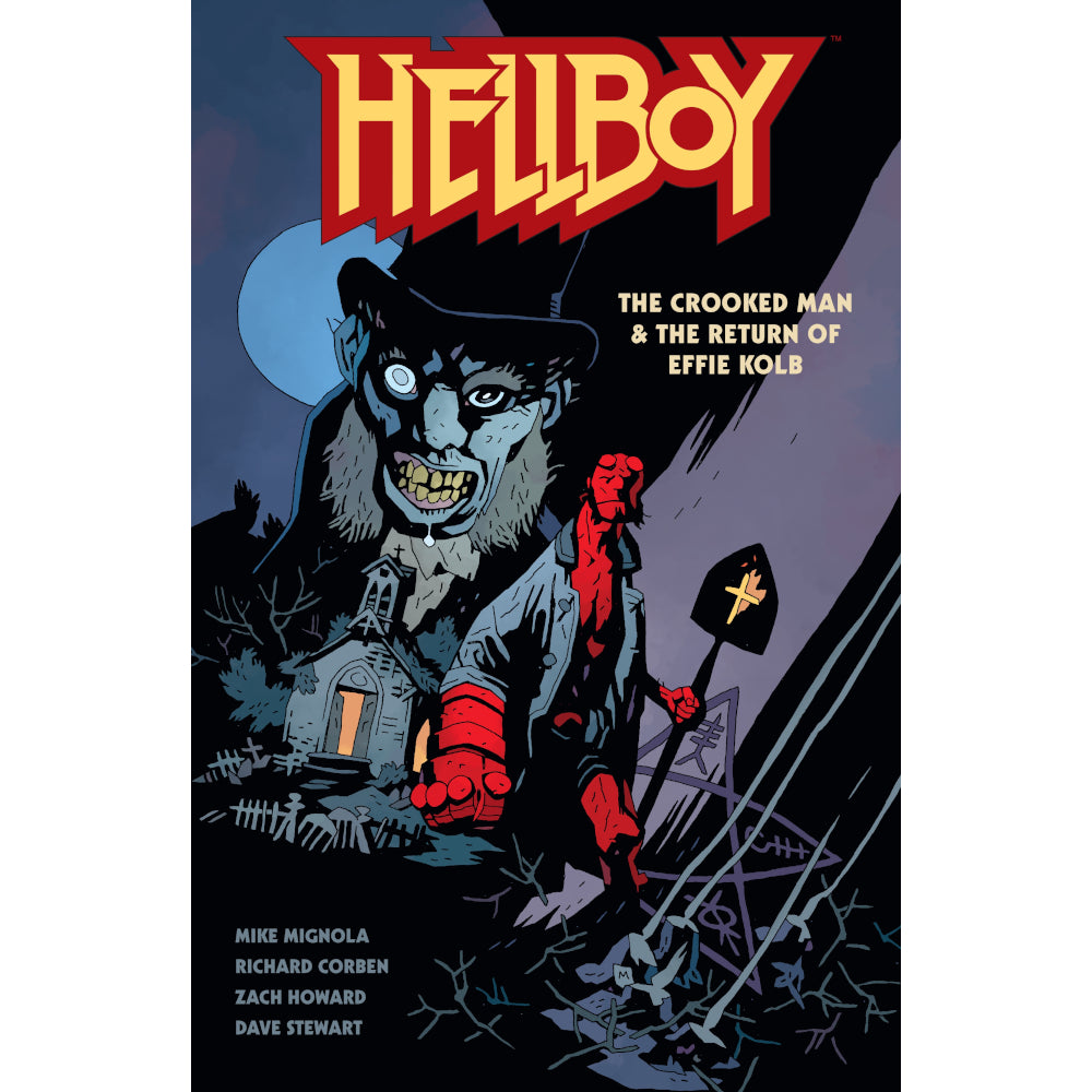 Hellboy: The Crooked Man & The Return of Effie Kolb comic cover: Red-skinned Hellboy with a shovel stands before a monstrous ghoul, a church, and a full moon
