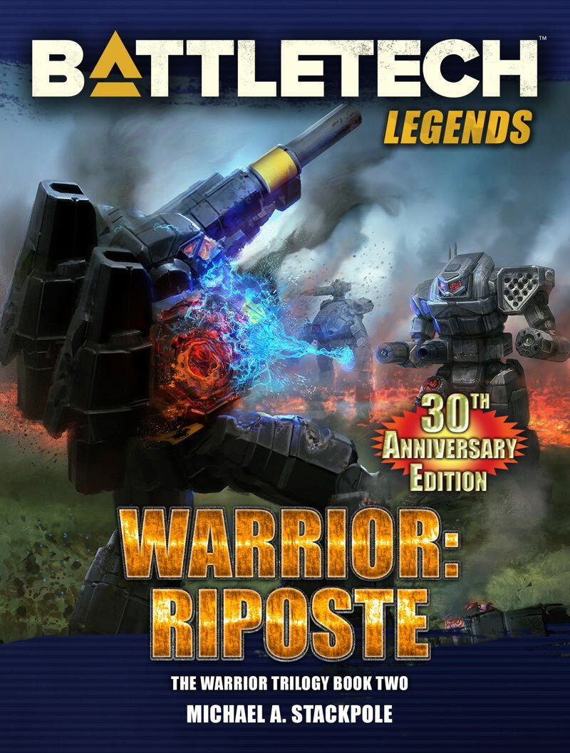 Battletech Legends Warrior Riposte 30th Anniversary Edition paperback featuring a battle scene with three BattleMechs and title text