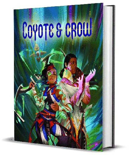 Coyote and Crow RPG main rulebook with futuristic Native American warriors on the cover