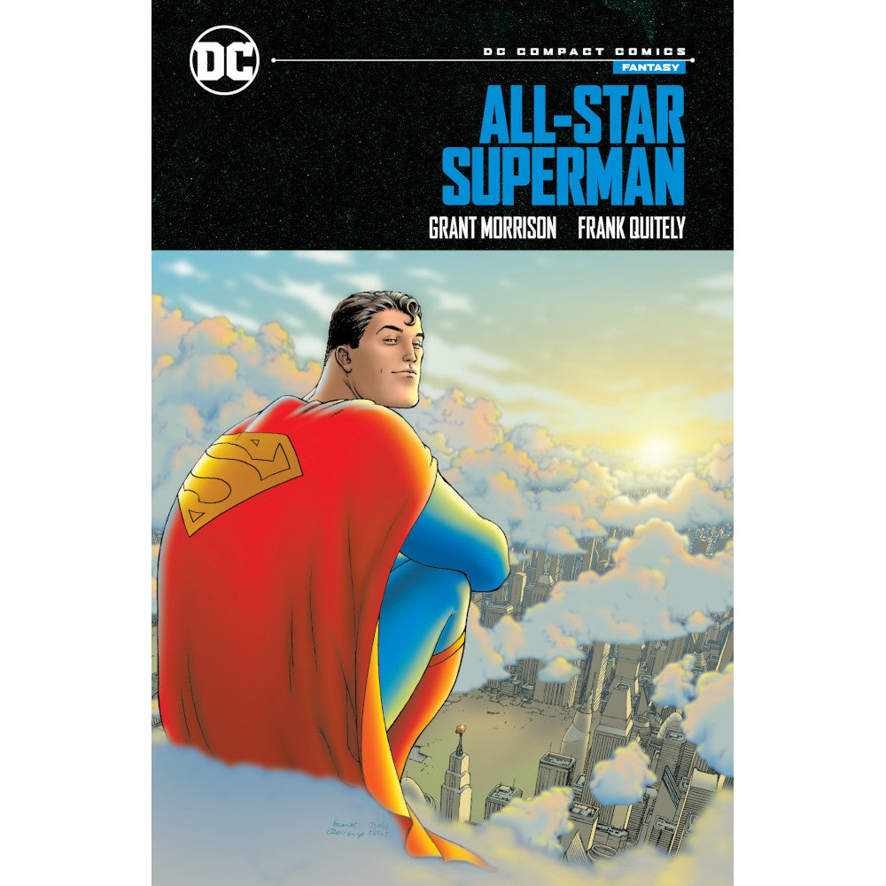 All-Star Superman cover: Superman sits above a city -  looking over his shoulder at the sunset among clouds