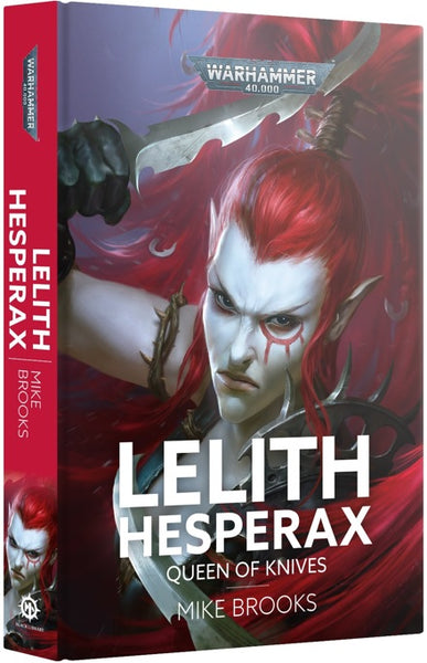 Lelith Hesperax: Queen of Knives (HB) - Good Games