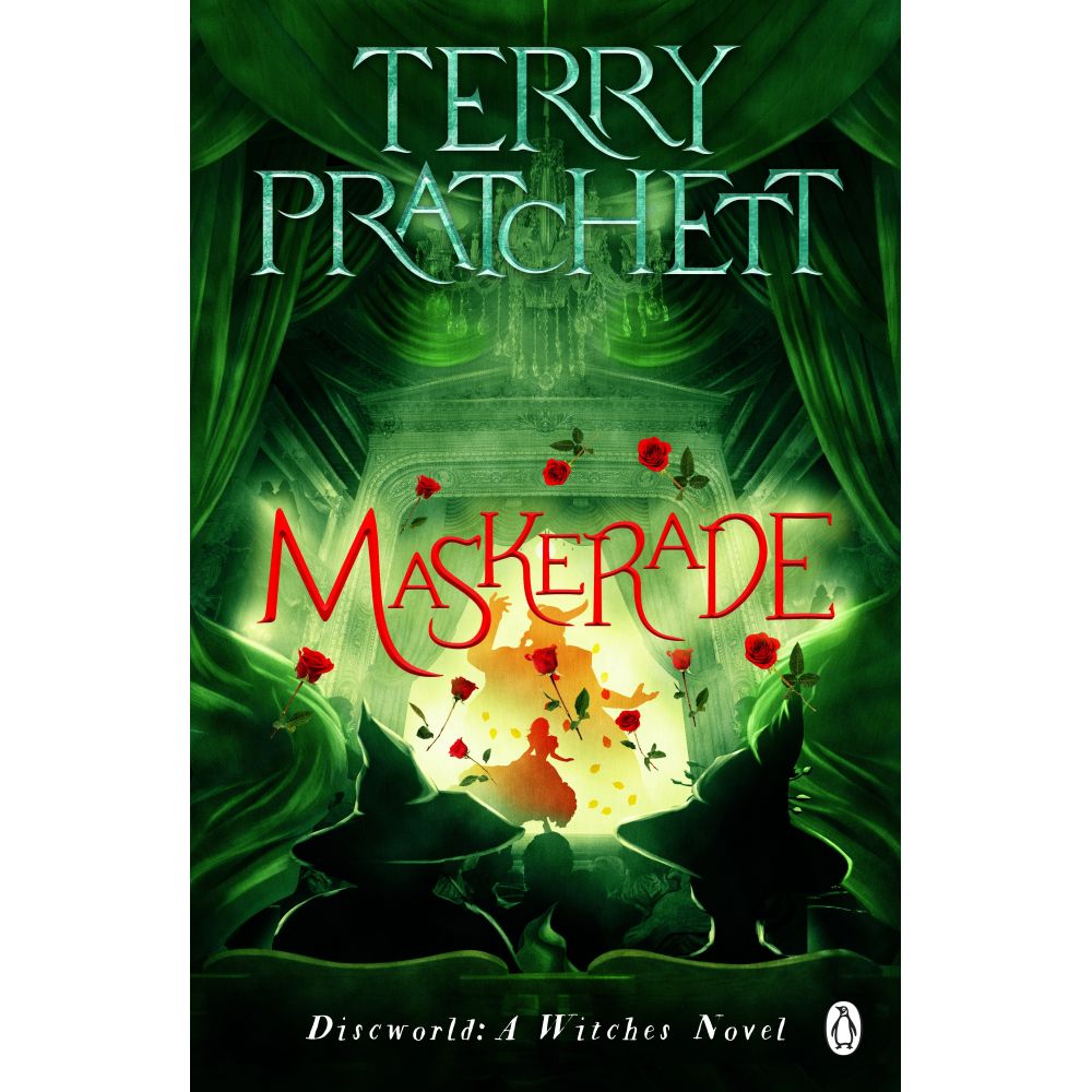 Terry Pratchett's Maskerade book cover, green curtains frame an opera house stage with dancing silhouettes, red roses, and two witches in hats