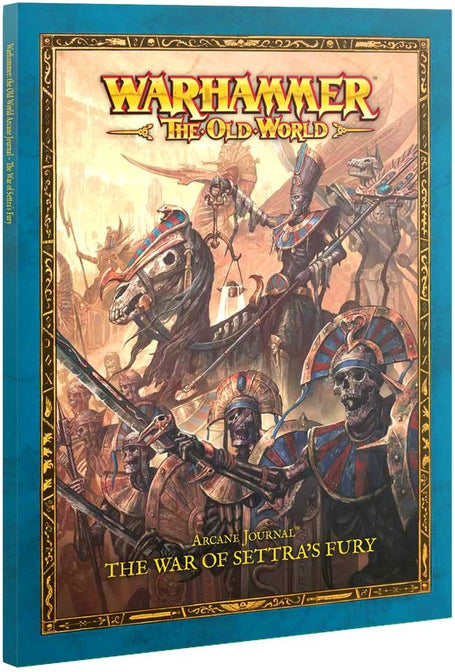 Arcane Journal: The War Of Settra's Fury (07-15)