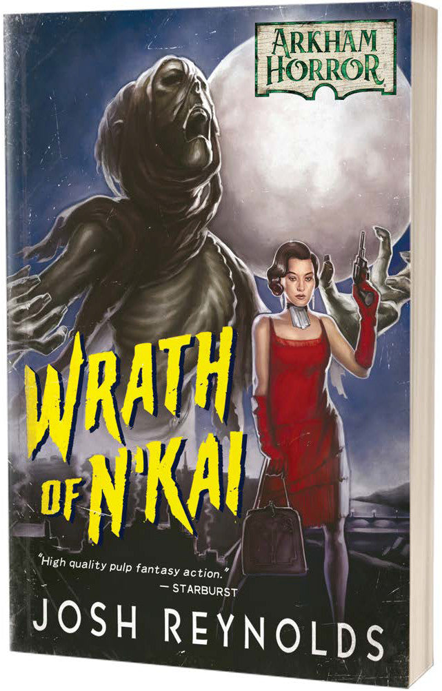 Book cover for Arkham Horror novel Wrath of N'Kai by Josh Reynolds featuring a mummy and a woman in a red dress