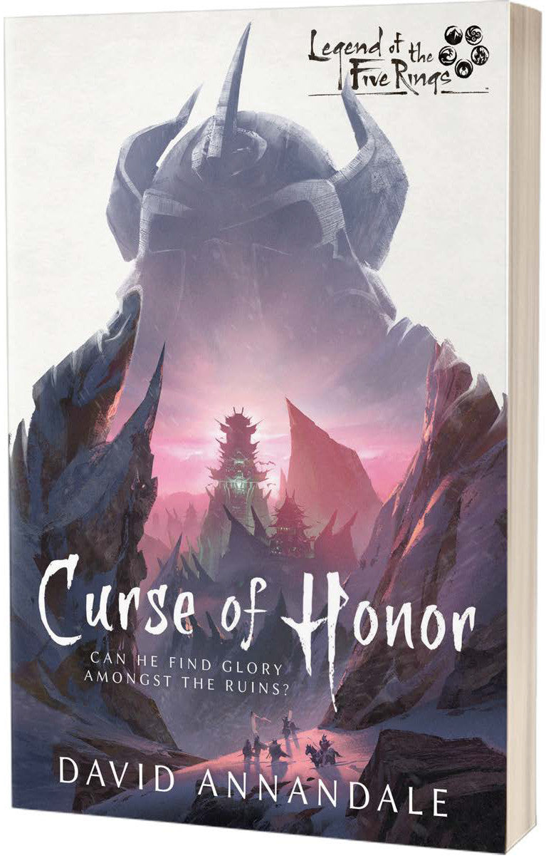 Front cover of Curse of Honor: A Legend of the Five Rings Novel by David Annandale, featuring samurai-themed fantasy artwork