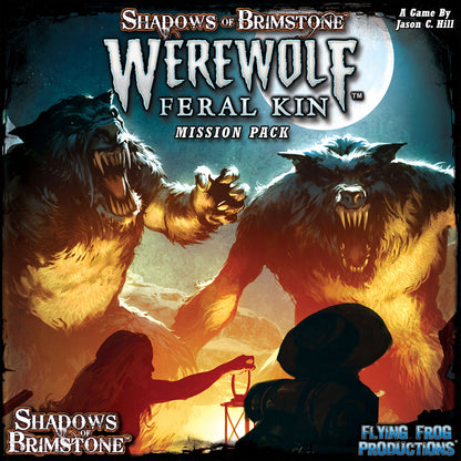 The Shadows of Brimstone Werewolf Feral Kin Mission Pack shows two snarling werewolves towering over two figures illuminated by a lantern under a full moon