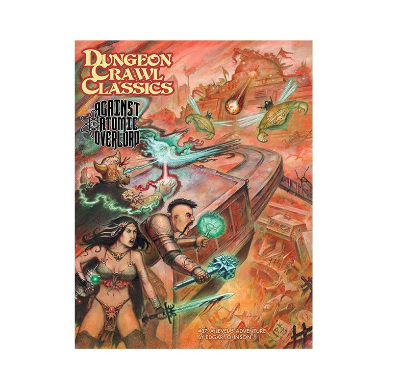 Dungeon Crawl Classics: Against the Atomic Overlord, a female warrior and male fighter battle demons, a ghost, and flying craft in a ruined, fiery sci-fi fantasy city under red skies