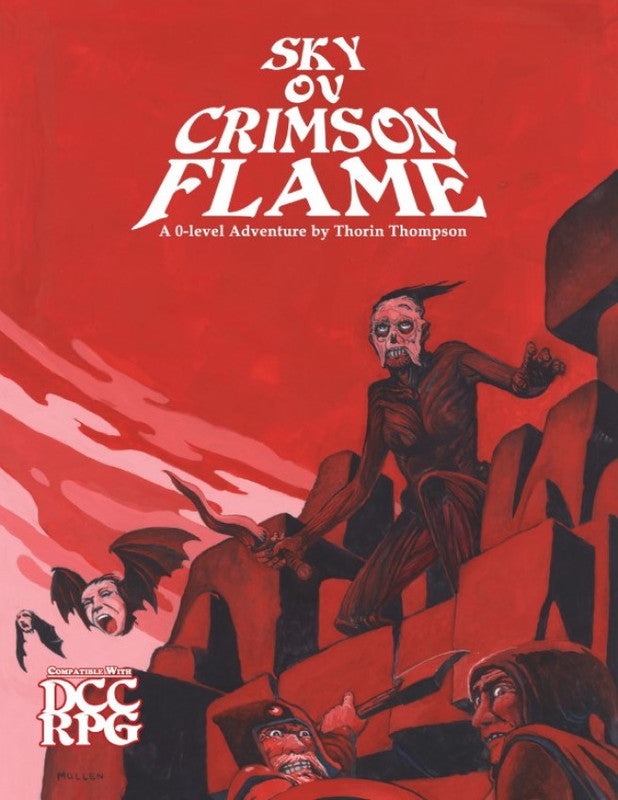 Sky ov Crimson Flame DCC RPG adventure cover: A gaunt, pale creature climbs red ruins above terrified humans and flying demonic heads under a crimson sky