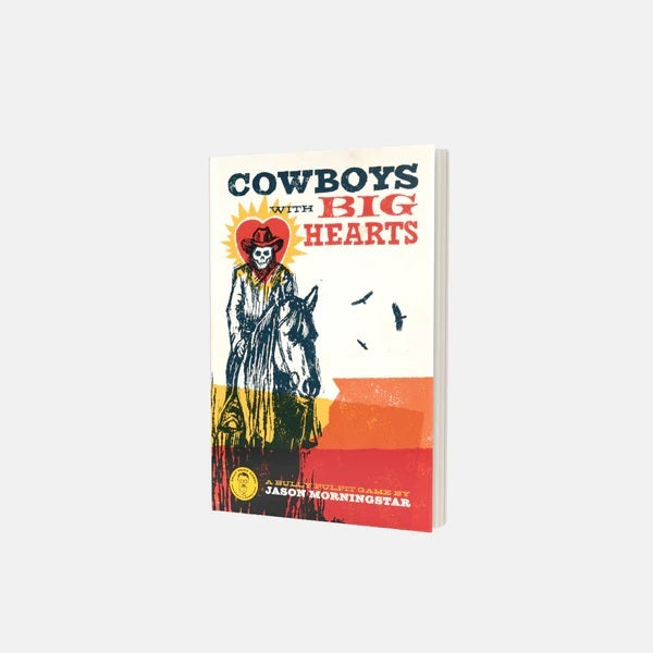 Cowboys with Big Hearts - Good Games