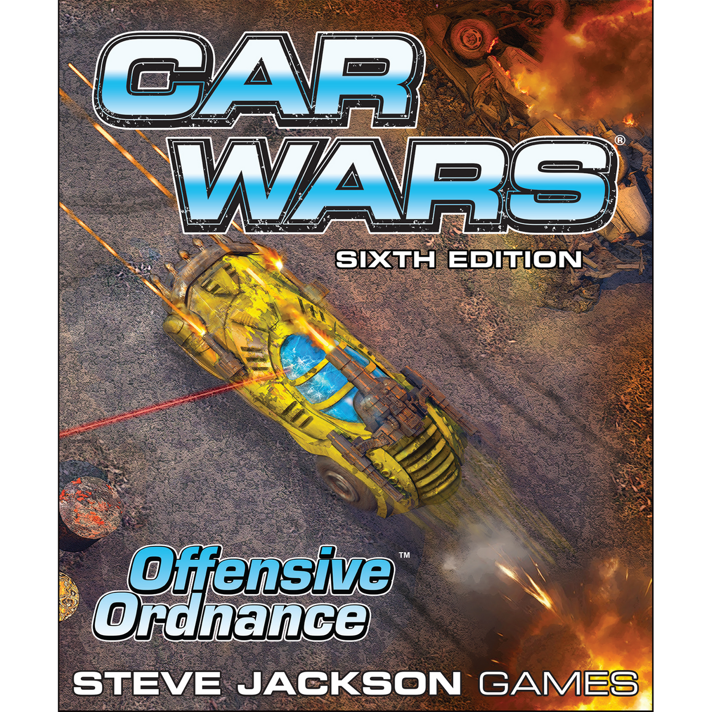 Car Wars Sixth Edition: Offensive Ordnance game cover, armored yellow battle car speeds across rugged terrain, firing lasers as vehicles explode in the background